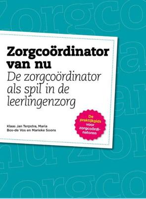 Zorgcoördinator van nu (Paperback)