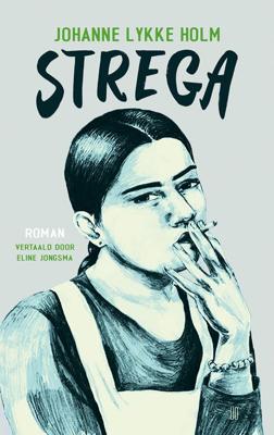 Strega - Johanne Lykke Holm - ebook
