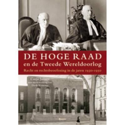 De hoge raad en de tweede wereldoorlog (Paperback)