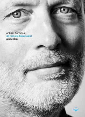 de man die blauw werd (Paperback)