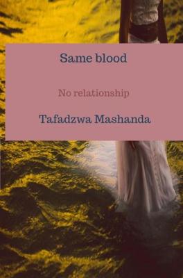 Same blood - Tafadzwa Mashanda - ebook