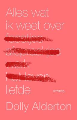 Alles wat ik weet over liefde - Dolly Alderton - ebook