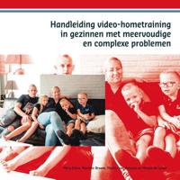 Handleiding video-hometraining in gezinnen met meervoudige en complexe problemen - Mariëtte Braam - Paperback (9789088506475) - thumbnail