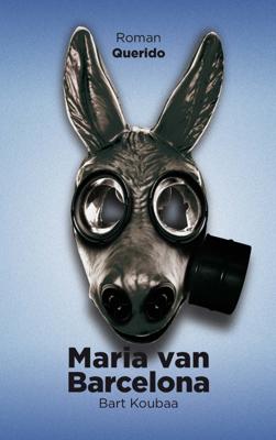 Maria van Barcelona - Bart Koubaa - ebook
