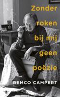 Zonder roken bij mij geen poëzie - Remco Campert - ebook - thumbnail