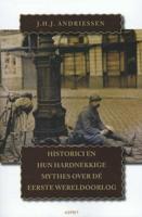 Historici en hun hardnekkige mythes over de Eerste Wereldoorlog (Paperback) - thumbnail