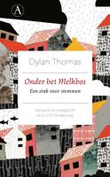 Onder het Melkbos - Dylan Thomas - ebook - thumbnail