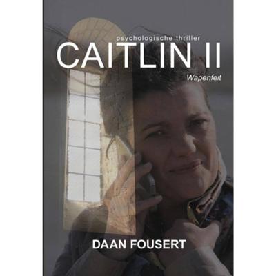 Daan  Fousert Caitlin II   Wapenfeit