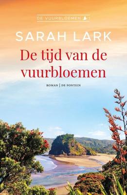 De tijd van de vuurbloemen - Sarah Lark - ebook