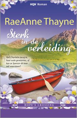 Sterk in de verleiding - Raeanne Thayne - eBook (9789402517224)
