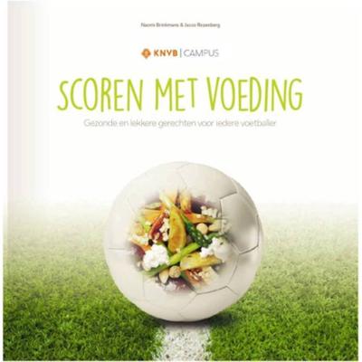 Scoren met voeding (Paperback)