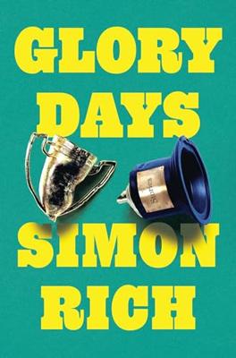 Glory Days: Stories (English Edition)