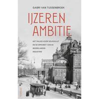 IJzeren ambitie - Gabri van Tussenbroek - Paperback (9789044641219) - thumbnail