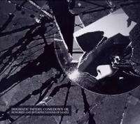 Dogmatic Infidel Comedown Ok - CD (4046661189827) - thumbnail