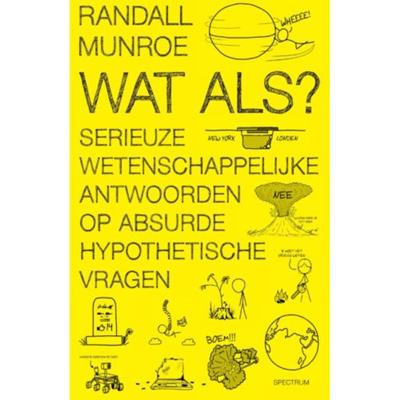 Randall  Munroe Xkcd 1   Wat als?