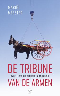 De tribune van de armen - Mariët Meester - ebook