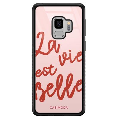 Samsung Galaxy S9 glazen hardcase - La vie est belle