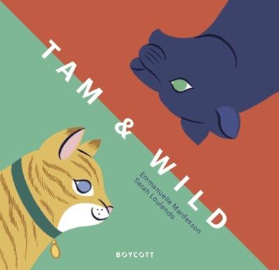 Tam & wild - Emmanuelle Mardesson - Hardcover (9789492986184)