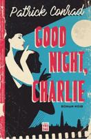 Good night, Charlie - Patrick Conrad - eBook (9789460017759) - thumbnail