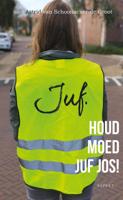 Houd moed juf Jos! - Astrid van Schoonacker - ebook - thumbnail