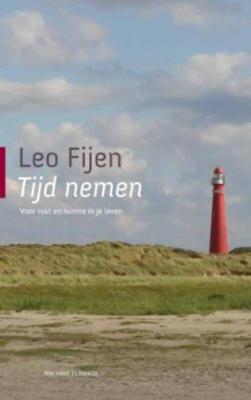 Tijd nemen - Leo Fijen - ebook