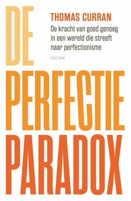 De perfectieparadox - Thomas Curran - ebook