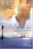 Na lange jaren - Janice Kay Johnson - eBook (9789402500295) - thumbnail