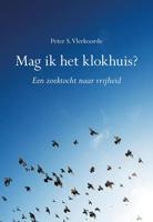 Mag ik het klokhuis? (Paperback) - thumbnail