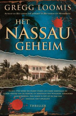 Het Nassau-geheim - Gregg Loomis - eBook (9789045211251) Het Nassau-geheim - Gregg Loomis - eBook (9789045211251)