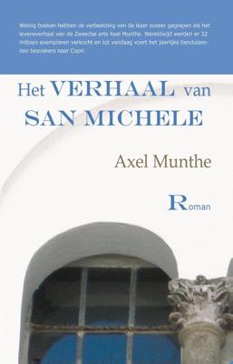 Het verhaal van San Michele - Axel Munthe - ebook