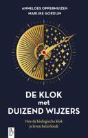 De klok met duizend wijzers - Anneloes Opperhuizen, Marijke Gordijn - ebook - thumbnail