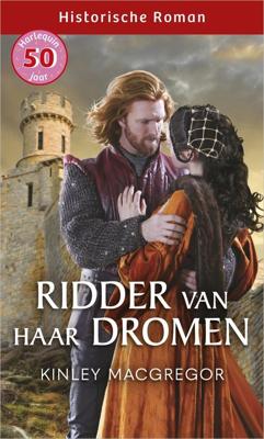 Ridder van haar dromen - Kinley MacGregor - ebook