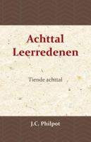 Tiende Achttal Leerredenen (Paperback) - thumbnail