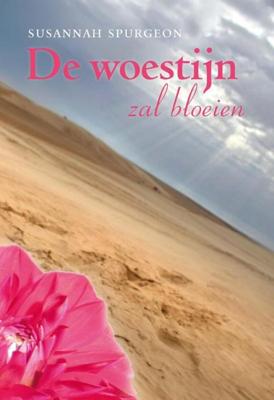 De woestijn zal bloeien - Susannah Spurgeon - ebook