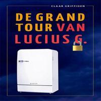 De Grand Tour van Lucius G - thumbnail