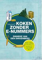 Bewust koken zonder e-nummers - Dinneke Dikkenberg - ebook - thumbnail