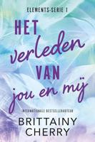 Het verleden van jou en mij - Brittainy C. Cherry - ebook - thumbnail