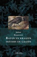 Raven en kraaien, eksters en gaaien - Johan Boussauw - Paperback (9789082985672) - thumbnail