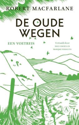 De oude wegen (Paperback) De oude wegen (Paperback)