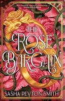 The Rose Bargain - thumbnail