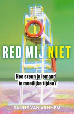 Red mij niet - Sanne van Arnhem - eBook (9789044932881)