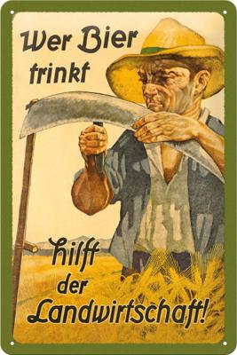 Wer Bier Trinkt Hilft Der Landwirtschaft Metalen Wandplaat 20x30cm