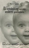 De ontdekking van mijn andere geschiedenis - Nicole Koman - ebook - thumbnail