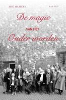 De magie van het ouder worden (Paperback) - thumbnail