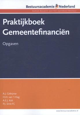Praktijkboek gemeentefinancien - A.E.J. Kok - Paperback (9789081682947)