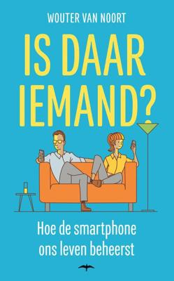 Is daar iemand? - Wouter van Noort - eBook (9789400404649)