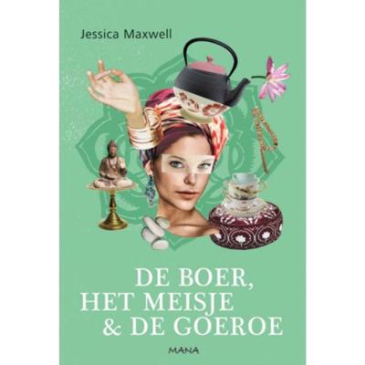 Maxwell  Jessica & Jessica  Maxwell De boer, het meisje en de goeroe