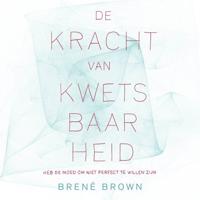 De kracht van kwetsbaarheid - thumbnail