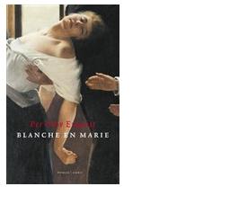 Blanche en Marie - Per Olov Enquist - ebook