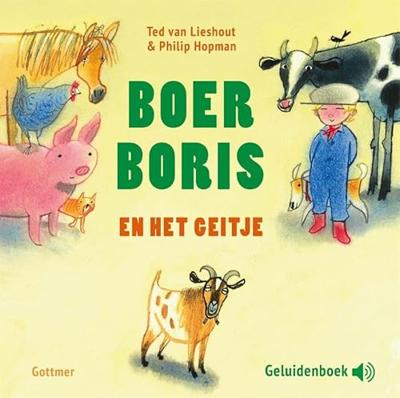 Boer Boris en het geitje Boer Boris en het geitje